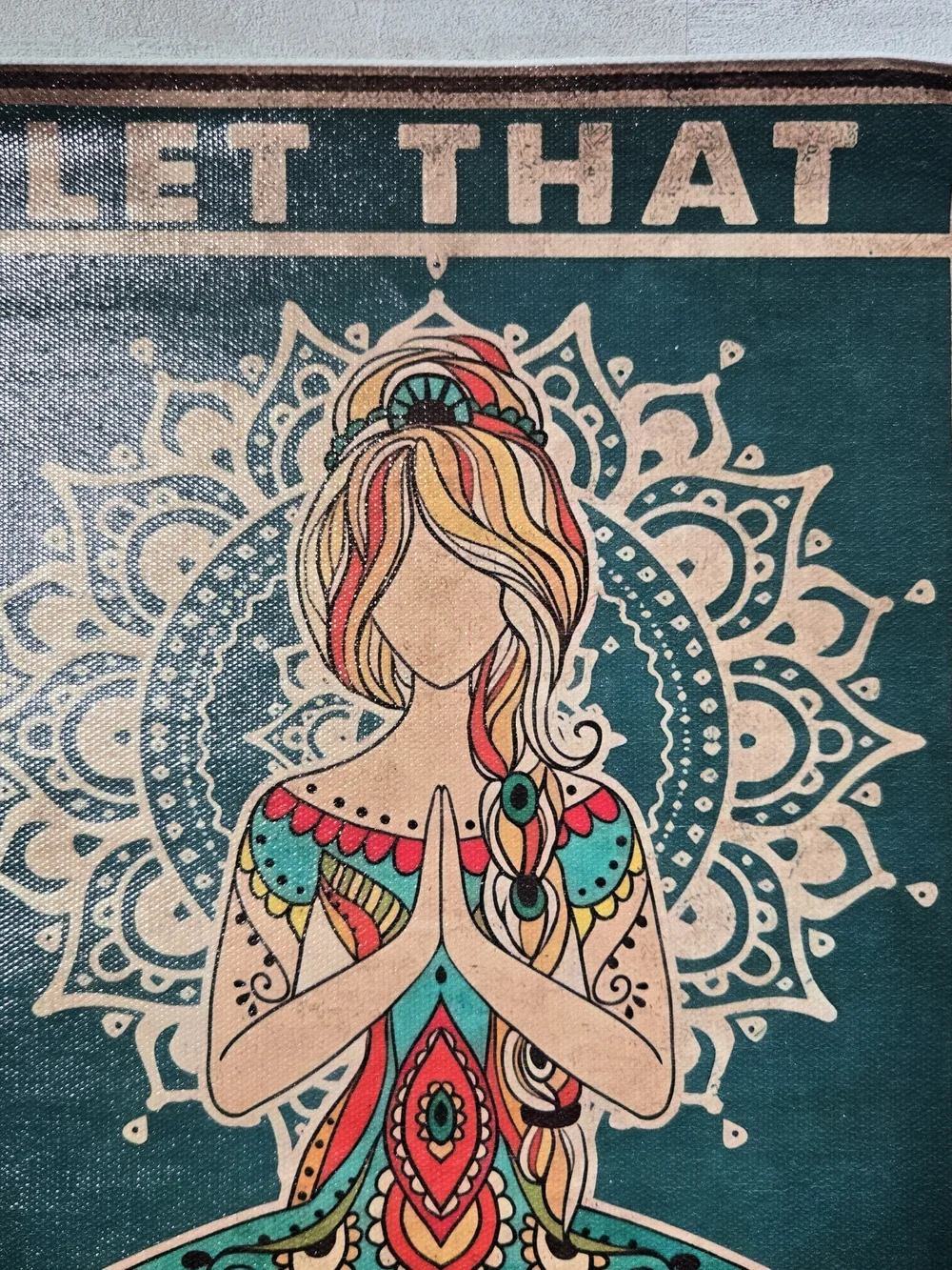 Boho ​Let That Go Yoga Poster Art Print Funny Zen Meditation Hippie Wall Decor